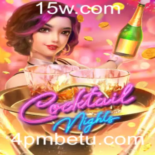 Conheça o Jogo CocktailNights: A Aventura das Noites Vivas e a Emoção do 4pmbet