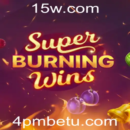 Descubra SuperBurningWins: O Novo Sucesso nos Slots com 4pmbet